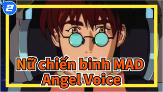 Nữ chiến binh Dynamite - ANGEL VOICE（MAD）_2