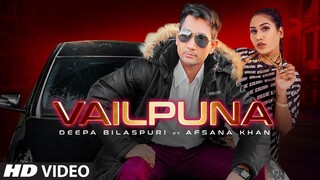 Vailpuna (Full Song) Deepa Bilaspuri, Afsana Khan | Jinxy | Vatan Deep | Latest Punjabi Songs 2021
