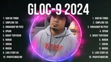 Gloc 9 2024 Greatest Hits Selection 🎶 Gloc 9 2024 Full Album 🎶 Gloc 9 2024 MIX Songs