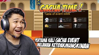 PERTAMA KALI COBAIN GACHA DI EVENT TERBARU - MENGALAHKAN GACHA RATE YANG TAK MASUK AKAL