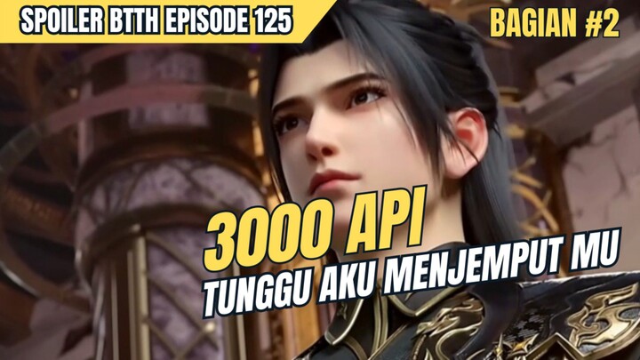 BATTLE THROUGH THE HEAVEN EPISODE 125 SUB INDO || SPOILER BAG #2