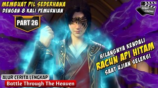 HINAAN DIBALAS DENGAN SEBUAH PRESTASI - Battle Through The Heavens Part 26