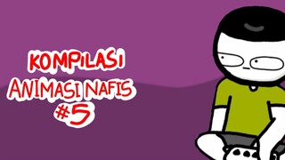 KOMPILASI ANIMASINAFIS #5