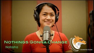 Nothings Gonna Change My Love For You | Natasha Mae Resos Pedemonte