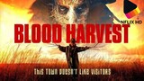 Blood Harvest (2023) Horror Movie