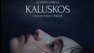 KALUSKOS(2021)🇵🇭||SUB.INDO