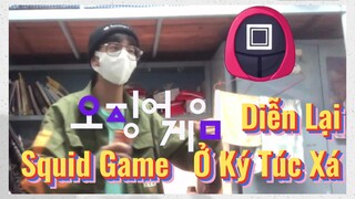 Diễn Lại Squid Game Ở Ký Túc Xá