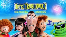 Hotel Transylvania, Summer Vacation - โรงแรมผีหนี ไปพักร้อน 3 ซัมเมอร์หฤหรรษ์