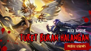 APA ITU TURET ?! | GAMEPLAY ALICE MOBILE LEGENDS