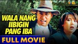 Wala Nang Iibigin Pang Iba Full Movie HD | Sharon Cuneta, Cesar Montano