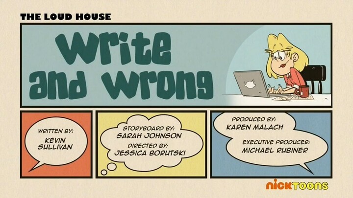 Write and Wrong / The Loud House