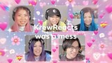 krew reacts was a mess