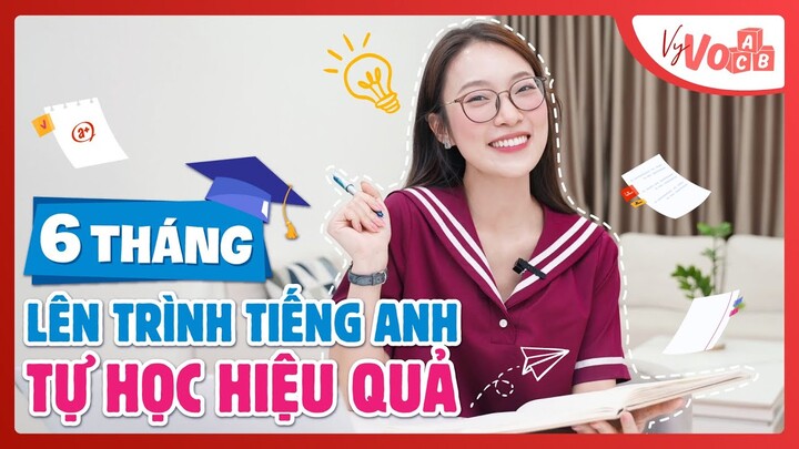 6 tháng Lên Trình Tiếng Anh Cùng Mình | Tự Học Ra Kết Quả VyVocab Ep.112.