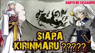 Siapakah KIRINMARU || Jadwal Rilis Yashahime episode 8