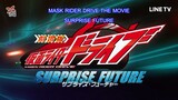 Kamen Rider Drive: Surprise Future [TH SUB]
