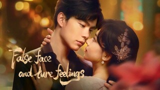 EP.23. ■FALSE FACE AND TRUE FEELINGS (2024)  Eng.Sub