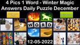 4 Pics 1 Word - Winter Magic - 05 December 2022 - Answer Daily Puzzle + Bonus Puzzle