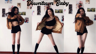 Downtown Baby编舞翻跳 | “把你送给我 就当是见面礼吧”