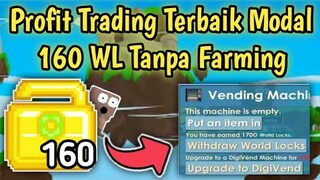 Profit Trading Terbaik Modal 160 WL ke 1700 WL? | Trading Item | Growtopia Indonesia