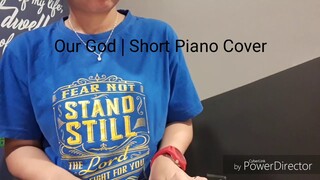 Our God by Chris Tomlin | Piano Cover