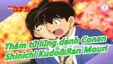 [Thám tử lừng danh Conan] [Shinichi&Ran ] Cảnh hồng và ngọt (xác nhận Mối quan hệ CUT đầy đủ)_A3
