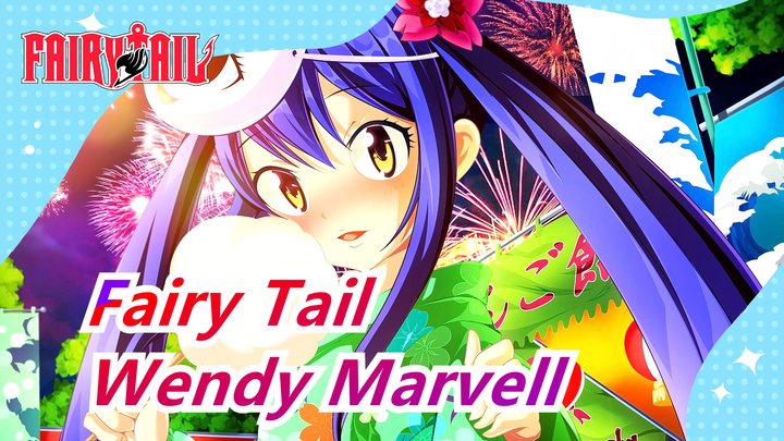 [Fairy Tail] Wendy Marvell's Special Edition