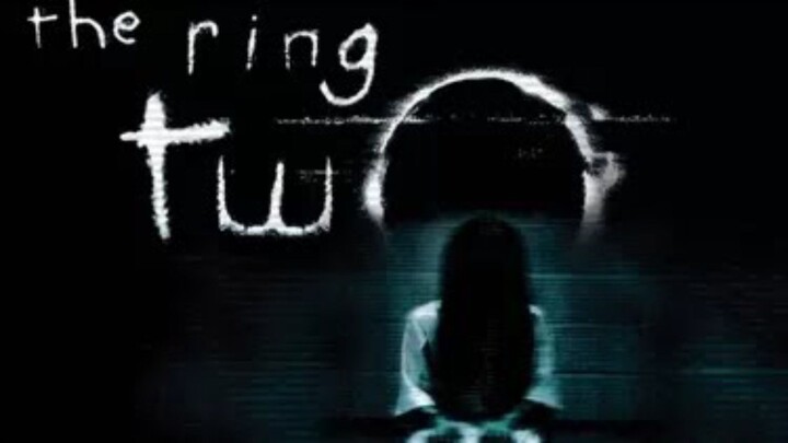 THE RING TWO (2005)
