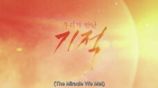 The Miracle We Met EP8