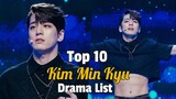 Top 10 Kim Min Kyu Drama List | Kim Min Kyu Korean Dramas | Business Proposal Second Lead Drama List