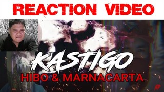 KASTIGO   MARNACARTA and HIBO Reaction Video