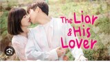 THE LIAR AND HIS LOVER Episode 3 Tagalog Dubbed