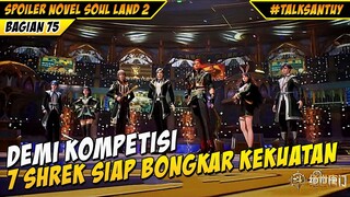 Demi Kompetisi Antar Akademi Huo Yuhao Bongkar Kekuatan Sejati - SOUL LAND 2 DONGHUA 75