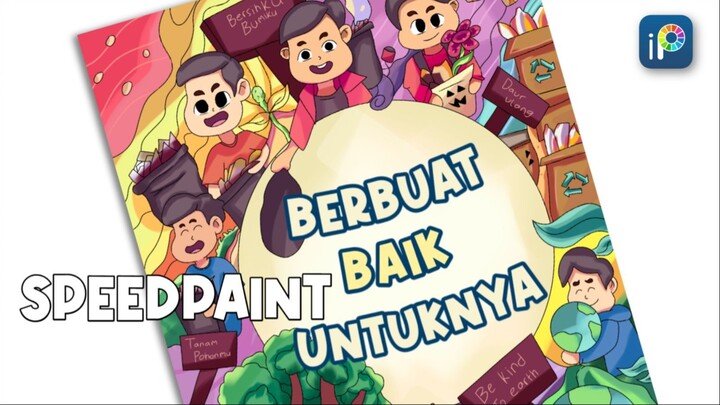 [SPEEDPAINT] Competition Poster Design: Berbuat Baik Untuknya