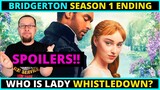 Bridgerton Netflix Series ENDING EXPLAINED - SPOILERS!! - Who Is Lady Whistledown?