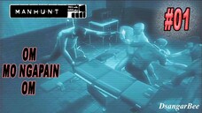AKUH INGIN BEBEAS - Manhunt #01