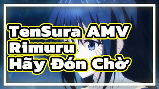 [TenSura AMV] Bạn Còn Nhớ Rimuru Không? Thật Háo Hức Đón Chờ Ngày Phát Sóng!