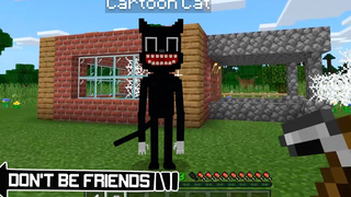 อย่าเป็นเพื่อนกับ Cartoon Cat ใน Minecraft
