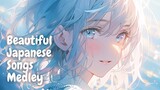 【30-min】Beautiful Japanese Songs Medley Ver.44