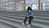 TUTORIAL DUDUK POSE BARU || SAKURA SCHOOL SIMULATOR