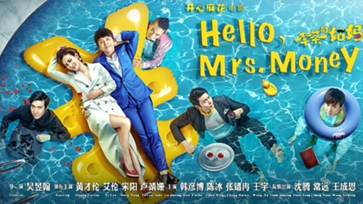 Hello, Mrs. Money (2018) 🇨🇳