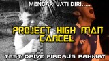 MV PARODY- Project High Man Cancel | Test Drive - Firdaus Rahmat