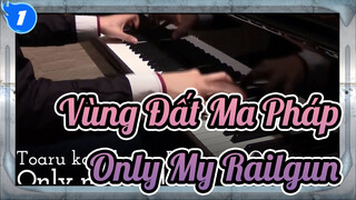 Vùng Đất Ma Pháp |【Animenz】Only My Railgun-OP1 đàn Piano_1