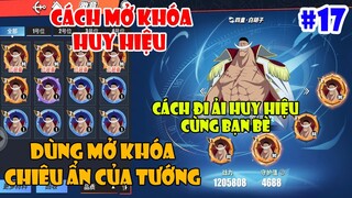 One Piece Fighting Path Tập 17 - Huy Hiệu Là Gì? Cách Tăng Lực Chiến Cho Tướng | SERIES CÁCH CHƠI