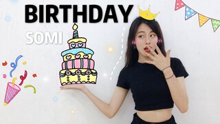 BIRTHDAY｜Graduation Season Cover Dance | SOMI | dance cover