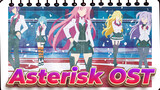 [Asterisk]OST|By:Rasmus Faber_F