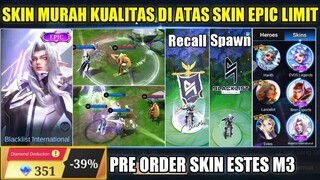 SKIN MURAH KUALITAS SKIN EPIC LIMIT | CARA BELI SKIN ESTES BLACKLIST INTERNASIONAL - Mobile Legends