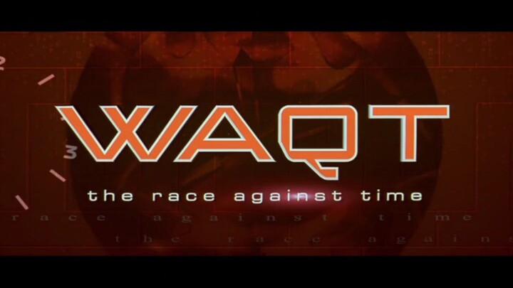 waqt: the race against time movie (no subtitles)