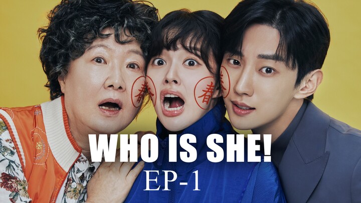 Who Is She Episode 1 (Eng Sub)