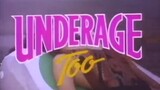 UNDERAGE TOO (1991) FULL MOVIE