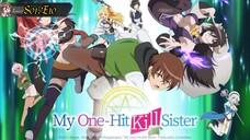 My One Hit Kill Sister S01.E10 in Hindi